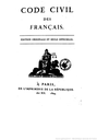 Digitalisat des Code Civil (1804), Bildquelle: Gallica, Permalink: http://gallica.bnf.fr/ark:/12148/bpt6k1061517.image.r=Code+Civil+des+Francais.f2.langENInformationen von Gallica: Title : Code civil des français : éd. originale et seule officielle, Publisher : Imp. de la République (Paris), Date of publication : 1804