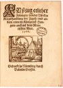 Valentin Geyßler, 'Türkendruck': Außzug etlicher Zeitungen / von der Türcken Kriegshandlung vor Zigeth / vnd andern orten im Künigreich Hungern / auch auf dem Adriatischen Meer, Druck, 1566; Quelle: Országos Széchényi Könyvtár - National Széchényi Library, http://mek.oszk.hu/04600/04651/04651.pdf