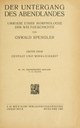 Oswald Spengler (1880–1936), Der Untergang des Abendlandes, Titelblatt der 23.–32. unveränderten Auflage; Bildquelle: www.archive.org, http://www.archive.org/stream/deruntergangdesa01spen#page/n5/mode/2up.