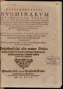 Willer, Georg: Catalogus Novus Nundinarum Autumnalium Francofurti Ad Moenum, Anno M. D. XCIC. celebratarum, eoru[m] scilicet librorum, qui hoc semestri ... in lucem prodierunt, & his Nundinis autumnalibus sunt expositi ... ; pleriq; in Aedibus Georgii Willeri, ... civis & Bibliopolae Augustani, venales habentur, Lich in der Graffschafft Solms, 1599 [VD16 W 3209]; Bildquelle: BSB München, Digitale Bibliothek, urn:nbn:de:bvb:12-bsb00027366-8, http://daten.digitale-sammlungen.de/~db/0002/bsb00027366/images/