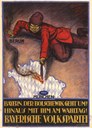 Bayern, der Bolschewik geht um!, Wahlplakat der BVP IMG