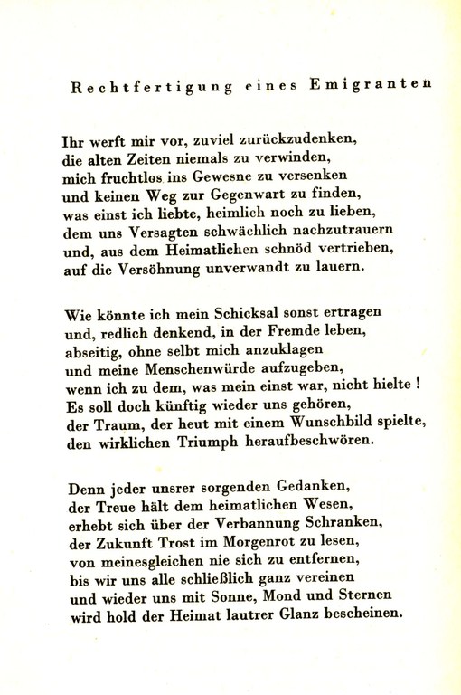 Max Herrmann-Neisse (1886-1941), Rechtfertigung eines Emigranten (1938), in: Ders: Letzte Gedichte, London u.a. 1941, S. 104.