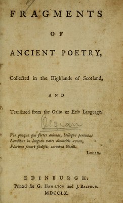Fragments of Ancient Poetry collected in the Highlands of Scotland 1760