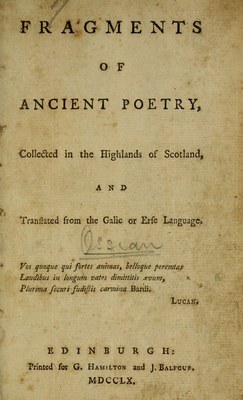 Fragments of Ancient Poetry collected in the Highlands of Scotland 1760