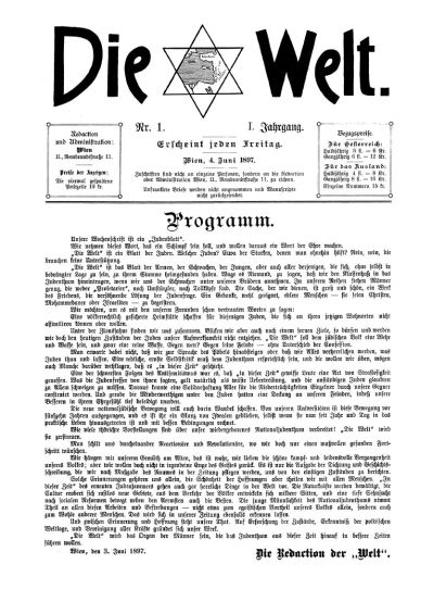 Die Welt 1 (1897), 04.06.1897, S. 1; Bildquelle: Compact Memory - Internetarchiv jüdischer Periodika; http://www.compactmemory.de/library/seiten.aspx?context=pages&ID_0=2&ID_1=11&ID_2=613&ID_3=13036.